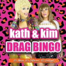 Kath & Kim Drag Bingo 18+