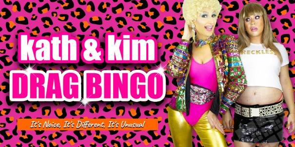 Kath & Kim Drag Bingo