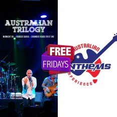  Free Fridays - Australia Trilogy Show + Australian Anthems Experience 